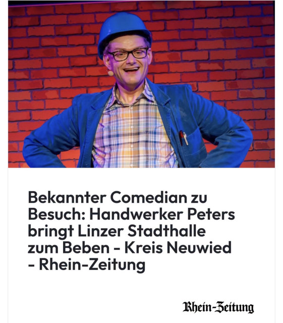 Bild (c) HW Lamberz | Handwerker Peters in der Rhein-Zeitung, Auftritt in der Stadthalle Linz - Herbst, ein zweiter Frühling für Handwerker-Live-Comedy (Photo 1)
